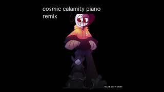 cosmic calamity piano cover [upl. by Milburt]