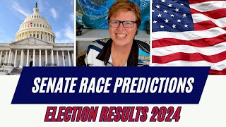 Senate amp Presidential Race Predictions predictions senate [upl. by Heloise]