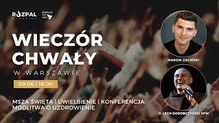 Msza Święta z modlitwą o uzdrowienie  Marcin Zieliński amp o Lech Dorobczyński OFM [upl. by Kcirdec]