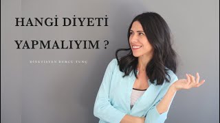 Hangi Diyeti Yapmalıyım   DİYET TAVSİYELERİ [upl. by Leahcimal281]