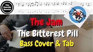 The Jam  The Bitterest Pill  Bass cover with tabs [upl. by Fogg]