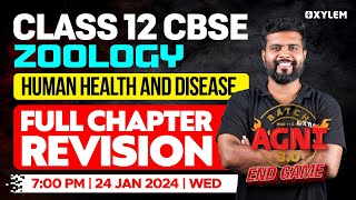 Class 12 CBSE Zoology  Human Health and Disease  Full Chapter Revision  Xylem CBSE 11 amp 12 [upl. by Tolecnal]