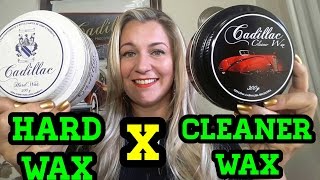 Hard Wax X Cleaner Wax  Explicando as diferenças [upl. by Daniala]