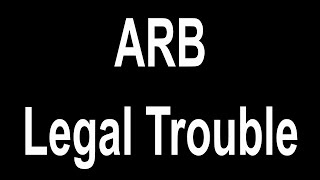 Arbitraging ARB  Legal Trouble [upl. by Sheeree]