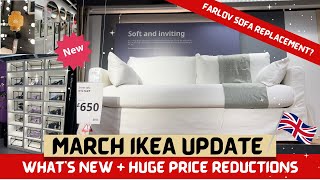 IKEA March Update  The Best Price Reductions amp New WOW Products 😍  NEW Farlov Sofa   My Haul [upl. by Casaleggio]