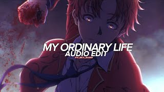 my ordinary life  the living tombstone『edit audio』 [upl. by Banky]