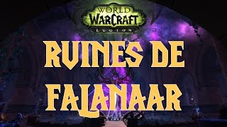 WoW Astuces Ruines de Falanaar [upl. by Attehcnoc343]