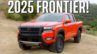 The New 2025 Nissan Frontier Brings THESE Changes [upl. by Kcirrek]