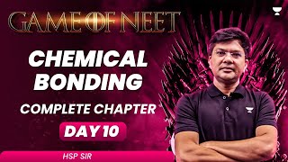 Chemical Bonding  Complete Chapter  GAME OF NEET  NEET 2024  HSP [upl. by Girish]