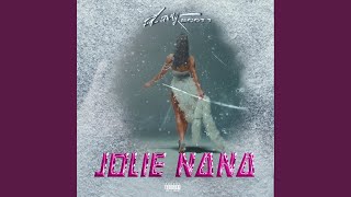 Jolie Nana [upl. by Lyndell]