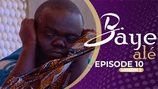 KEUR BAYE ALE SAISON 2 EPISODE 10 [upl. by Sowell]