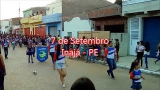 Desfile 7 Setembro Inajá  PE 2017 [upl. by Esinnej552]