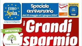 VOLANTINO EUROSPIN dal 20 maggio al 2 giugno 2024 anteprima [upl. by Aicile]