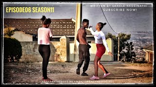 AbafanaTheBoys vs AmantombazaneTheGirlsEPISODE06SEASON11 [upl. by Metzger]