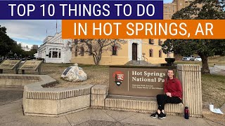 10 BEST THINGS TO DO IN HOT SPRINGS ARKANSAS 2024 Ultimate Travel Guide [upl. by Rennob]