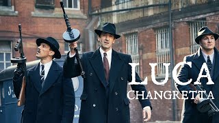 Luca Changretta  Peaky Blinders [upl. by Armat]