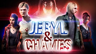 JERYL amp CHAMES  DEAD BY DAYLIGHT [upl. by Ldnek]