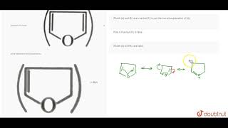 Assertion A Furan is more soluble than DHF Dihydrofuran in H2O Reason R  Greater the [upl. by Anahsed]