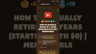 How To Actually Retire In 7 Years Starting With 0 Code MemeGirls  YouTube Video code MemeGirls [upl. by Yehudi113]