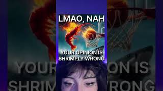 i got SHRIMPLY BAMBOOZLED [upl. by Eitirahc]