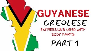 Guyanese Creolese Language  Guyanese Body parts part 1 [upl. by Fons]