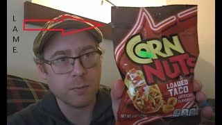 LOADED TACO CORN NUTS REVIEW [upl. by Nomde719]