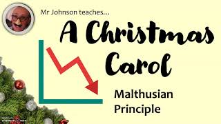 A Christmas Carol Malthusian Principle and Scrooge [upl. by Annavaig205]