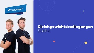 Gleichgewichtsbedingungen Technische Mechanik StudyHelp [upl. by Oratnek]