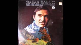 Saban Saulic  Ilda i Ahmet  Audio 1974 HD [upl. by Parhe1]