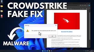 Fake Crowdstrike Fix Malware [upl. by Ioved]