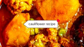 cauliflower recipe 🍲 [upl. by Kitrak]