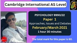 Cambridge AS Level Psychology Paper 1 Overview FebruaryMarch 2021Approaches Issues and Debates [upl. by Eisak]