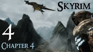 Lets Play Skyrim Again  Chapter 4 Ep 4 [upl. by Refinaj588]