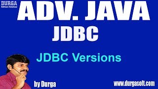 Adv JAVA JDBC Session  7  JDBC Versions by Durga sir [upl. by Nanahs]