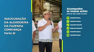 Impressionado os produtos da Algodoeira da Fazenda Confiança [upl. by Marchall]