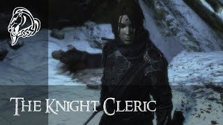 The Knight Cleric  Skyrim Build Gameplay [upl. by Carmelle365]