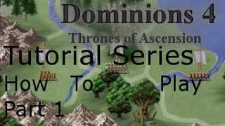 Dominions 4 Tutorial Part 1 World Setup And Pretender Creation [upl. by Eleinad918]