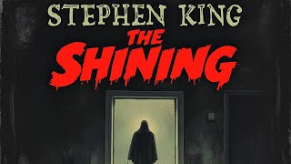 The Shining by Stephen King A Haunting Review [upl. by Brander]