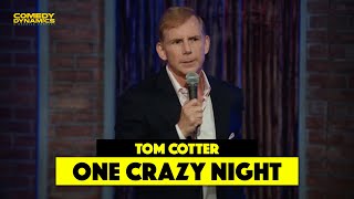 A Crazy Night with Tom Cotter [upl. by Yrot]