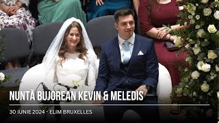 LIVE Elim Bruxelles  Nuntă Bujorean Kevin amp Meledis 30 iunie 2024 [upl. by Pleasant280]