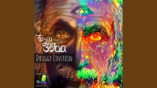 Druggy Einstein [upl. by Lune]