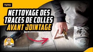 Astuce du dimanche sur chantier  nettoyage traces de colle dans les joints de carrelage [upl. by Martinic]