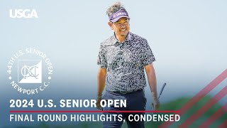 2024 US Senior Open Highlights Final Round Condensed [upl. by Grane]