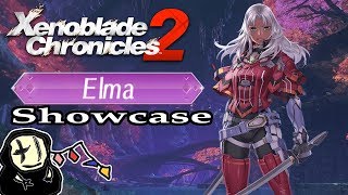 Xenoblade Chronicles 2  Elma Does XCX Justice DLC Blade Showcase [upl. by Carilyn]