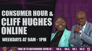 CONSUMER HOUR amp CLIFF HUGHES ONLINE NOVEMBER 4 2024 [upl. by Ahsaekal]