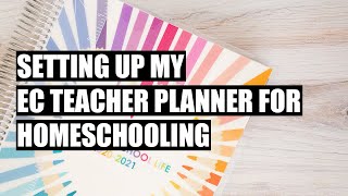 Homeschool Planner Erin Condren Teacher Planner Setup 20202021 [upl. by Estey]