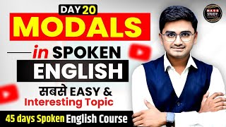 Day 20  Most Used Topics of Spoken English  Sentences of Modals  45 Days Spoken English Course [upl. by Anasus]