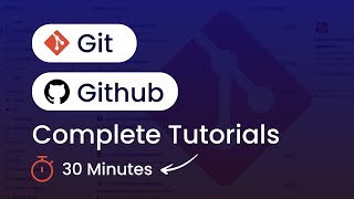 Git And GitHub Full Course  Complete Git And GitHub Tutorial For Beginners [upl. by Oeniri]