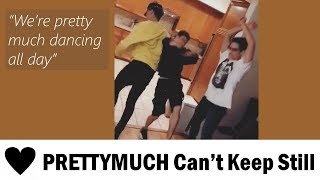 PRETTYMUCH Cant Keep StillLike ever [upl. by Veronika]