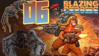 Blazing Chrome Part 6  Gonna Have A Seizure [upl. by Annam42]